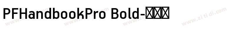PFHandbookPro Bold字体转换